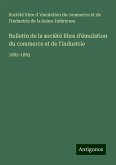 Bulletin de la société libre d'émulation du commerce et de l'industrie