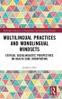 Multilingual Practices and Monolingual... - Bild 1