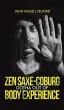 Zen Saxe-Coburg-Gotha Out of Body... - Bild 1
