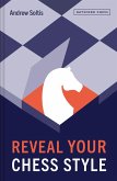 Reveal Your Chess Style