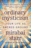 Ordinary Mysticism Ordinary Mysticism