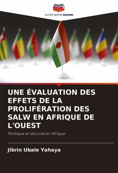 Cover UNE ÉVALUATION DES EFFETS DE LA PROLIFÉRATION DES SALW EN AFRIQUE DE L'OUEST