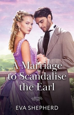 Cover A Marriage To Scandalise The Earl