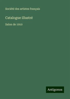 Catalogue illustré - Société Des Artistes Français