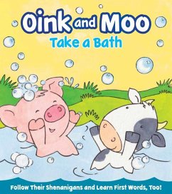 Oink and Moo Take a Bath Cover Oink and Moo Take a Bath