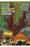 My Family and Other Animals My Family and Other Animals