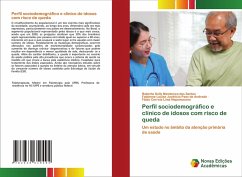 Perfil sociodemográfico e clínico de idosos com risco de queda - Santos, Roberta Kelly Mendonça dos;Andrade, Fabienne Louise Juvêncio Paes de;Nepomuceno, Fabio Correia Lima