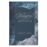 101 Prayers to Cope with Depression Hardcover 101 Prayers to Cope with Depression Hardcover