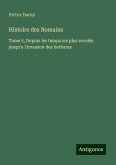 Histoire des Romains Histoire des Romains