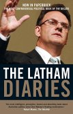 The Latham Diaries The Latham Diaries