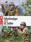 Fallschirmjäger Vs Us Soldier Fallschirmjäger Vs Us Soldier