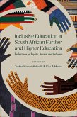 Inclusive Education in South African Further and Higher Education