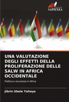 Cover UNA VALUTAZIONE DEGLI EFFETTI DELLA PROLIFERAZIONE DELLE SALW IN AFRICA OCCIDENTALE