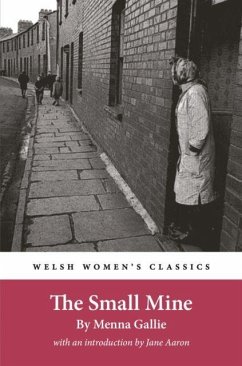 The Small Mine - Gallie, Menna The Small Mine - Gallie, Menna
