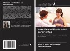 Atención cualificada a las parturientas Atención cualificada a las parturientas