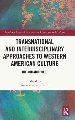 Cover Transnational and Interdisciplinary Approaches to Western American Culture