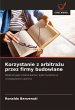 Korzystanie z arbitra¿u przez firmy... - Bild 1