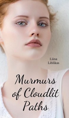 Murmurs of Cloudlit Paths - Liblikas, Liina