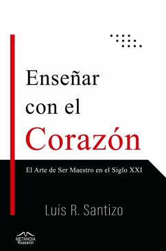 Cover ENSEÑAR CON EL CORAZÓN