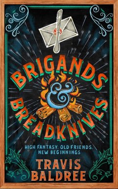 Brigands & Breadknives - Baldree, Travis