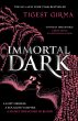 Immortal Dark Trilogy 1: Immortal Dark - Bild 1