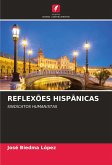 REFLEXÕES HISPÂNICAS