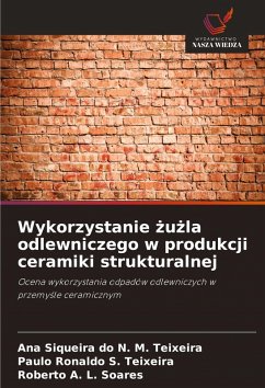 Cover Wykorzystanie ¿u¿la odlewniczego w produkcji ceramiki strukturalnej
