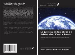 Cover La justicia en las obras de Aristóteles, Kant y Rawls