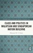 Class and Politics in Malaysian and... - Bild 1