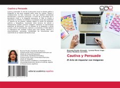 Cautiva y Persuade