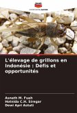 L'élevage de grillons en Indonésie : Défis et opportunités L'élevage de grillons en Indonésie : Défis et opportunités