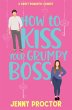 How to Kiss Your Grumpy Boss - Bild 1