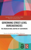 Governing Street-Level Bureaucracies