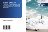 Core Strategies and Methods for the Development of Higher Education Core Strategies and Methods for the Development of Higher Education