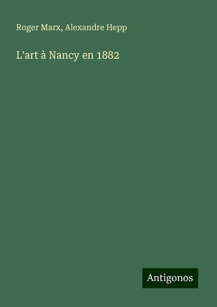 L'art à Nancy en 1882