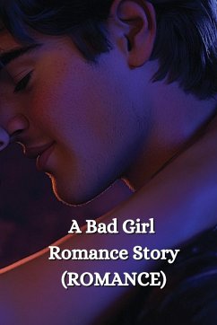 A Bad Girl Romance Story - Prescott, Elwood