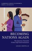 Becoming Nations Again