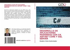 DESARROLLO DE APLICACIONES MODERNAS CON C#, ASP.NET CORE Y SQL SERVER DESARROLLO DE APLICACIONES MODERNAS CON C#, ASP.NET CORE Y SQL SERVER