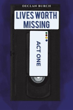 Cover Lives Worth Missing