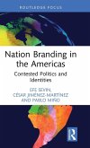 Nation Branding in the Americas Nation Branding in the Americas