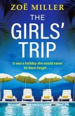 The Girls' Trip The Girls' Trip