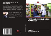 PRATIQUE CLINIQUE DE LA PHARMACIE