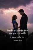 Perché ci incontriamo sempre due volte Perché ci incontriamo sempre due volte