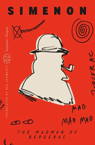 The Madman of Bergerac (Inspector Maigret) The Madman of Bergerac (Inspector Maigret)