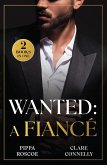 Wanted: A Fiance Wanted: A Fiance