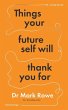 Things Your Future Self Will Thank You... - Bild 1