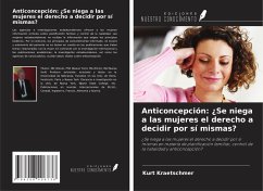 Cover Anticoncepción: ¿Se niega a las mujeres el derecho a decidir por sí mismas?