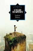 Le Village des impotents Le Village des impotents
