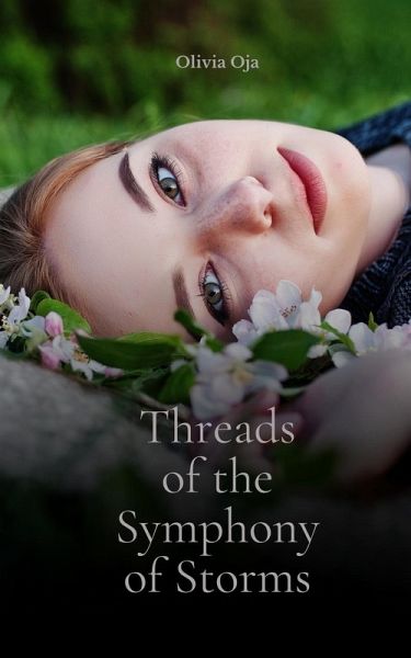 Threads of the Symphony of Storms Threads of the Symphony of Storms