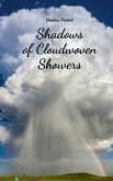 Shadows of Cloudwoven Showers